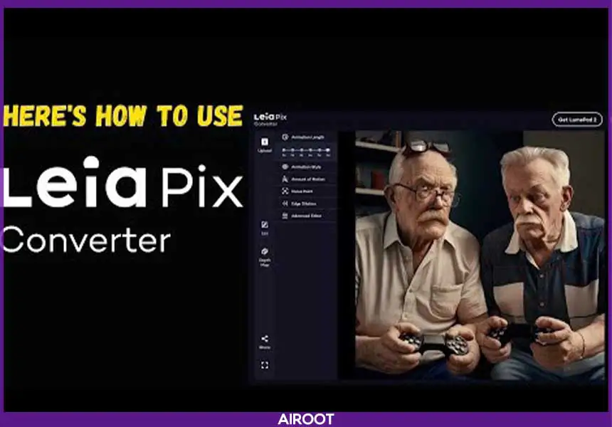 چگونه LeiaPix Converter مورد استفاده قرار می گیرد؟