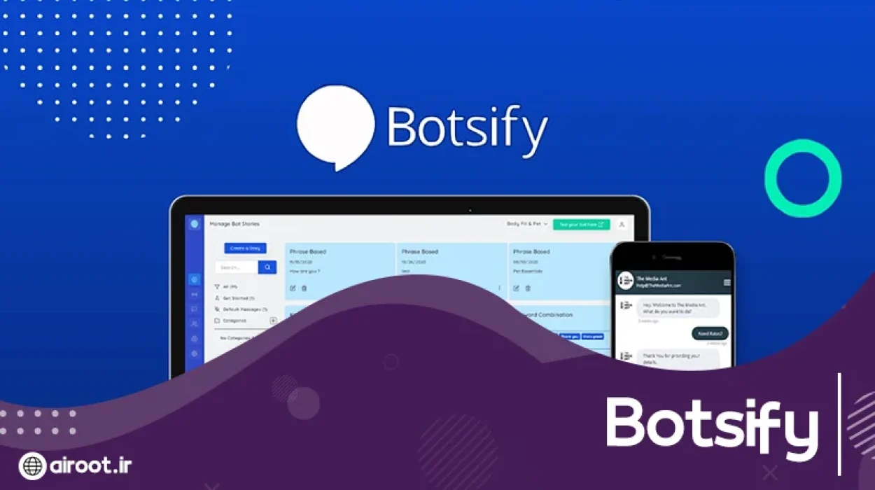 همه چیز در مورد هوش مصنوعی Botsify